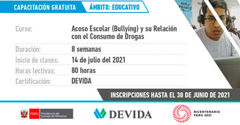 (Capacitación Gratuita) DEVIDA: Acoso Escolar (Bullying) y su Relación con el Consumo de Drogas