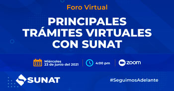 Foro virtual sobre los Principales trámites virtuales con SUNAT