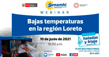 (Webinar gratuito) SENAMHI: Bajas temperaturas en la región Loreto