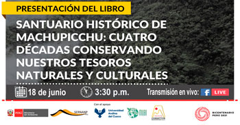 SERNANP Realiza la Presentación del Libro - Santuario Histórico de Machupicchu