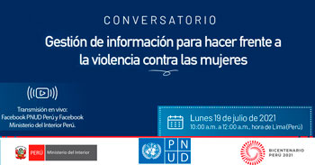 (Conversatorio Gratuito) MININTER: Gestión de Información para hacer frente a la violencia contra las mujeres