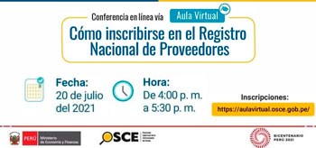 (Conferencia Virtual) OSCE: Cómo inscribirse en el registro nacional de proveedores (RNP)