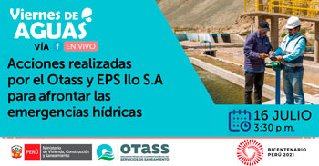 (Charla Virtual Gratuita) OTASS: Acciones realizadas por para afrontar las emergencias hídricas