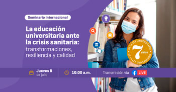 (Seminario Internacional Gratuito) SUNEDU: La educación universitaria ante la crisis sanitaria