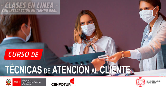 CENFOTUR brinda Curso Virtual de Técnicas de Atención al Cliente