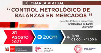(Charla Virtual) INACAL: Control metrológico de balanzas en mercado