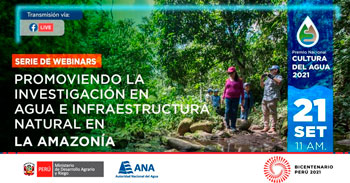 (Webinar Gratuito) ANA: Promoviendo la investigación en agua e infraestructura natural en la Amazonia