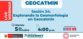 (Webinar Gratuito) INGEMMET: Explorando la Geomorfología en Geocatmin