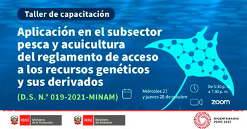 Taller de Capacitación sobre aplicación en el subsector pesca y acuicultura del reglamento de acceso a recursos hídricos