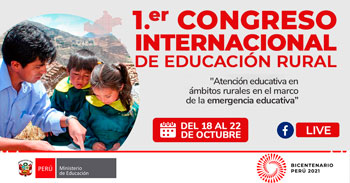 MINEDU lanza I Congreso Internacional Gratuito de Educación Rural para la comunidad educativa y público en general
