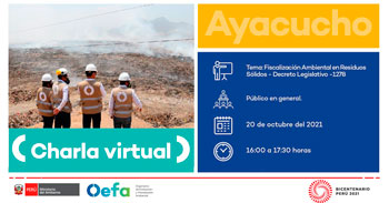 (Charla Virtual Gratuita) OEFA: Fiscalización Ambiental en Residuos Solidos - Decreto Legislativo 1278