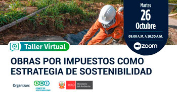 Taller Virtual Gratuito sobre Obras por impuestos como estrategia de sostenibilidad