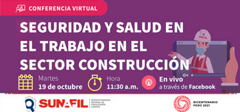 (Conferencia Virtual Gratuita) SUNAFIL: Seguridad y Salud en el Trabajo en el sector construcción
