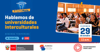 (Conversatorio Virtual Gratuito) SUNEDU: Universidades interculturales del país