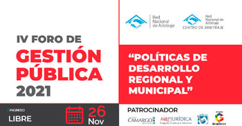 IV Foro de Gestión Pública titulado: Políticas de Desarrollo Regional y Municipal