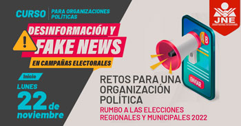 (Conferencia Virtual) JNE: Desinformación y FAKE NEWS en Campañas Electorales