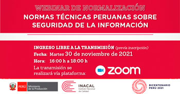 (Webinar) INACAL: Normas técnicas peruanas sobre seguridad de la información