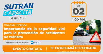 (Capacitación Virtual Gratuita) SUTRAN: Importancia de la seguridad vial para prevenir accidentes