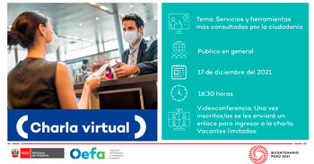 (Charla Virtual Gratuita) OEFA: Servicios y herramientas más consultadas por la ciudadanía