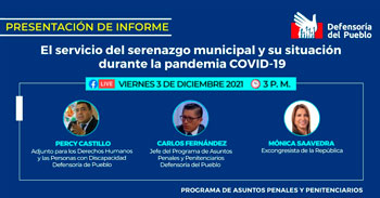 Presentación del informe acerca del servicio del serenazgo municipal y su situación durante la pandemia covid-19