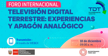 (Foro Internacional) MTC: Televisión digital terrestre, experiencias y apagón analógico