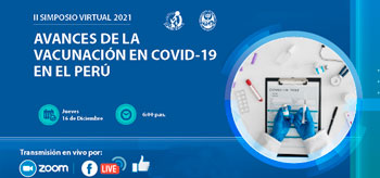 II Simposio virtual gratuito acerca de los avances de la vacunación de covid-19 en Perú