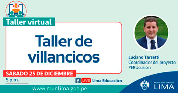 Lima Educación brinda taller virtual gratuito de Villancicos