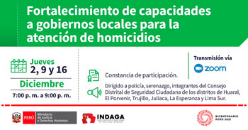 Jornadas descentralizadas sobre el fortalecimiento de capacidades a gobiernos locales para atención de homicidios