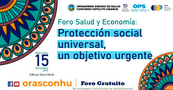 Foro virtual gratuito de protección social universal, un objetivo urgente
