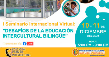I Seminario internacional gratuito respecto a los desafíos de la educación intercultural bilingüe