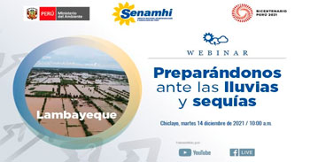(Webinar Gratuito) SENAMHI: Preparándonos ante las lluvias y sequías en Lambayeque