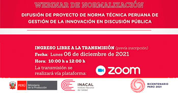 (Webinar) INACAL: Proyecto de Norma Técnica Peruana sobre Gestión de la innovación