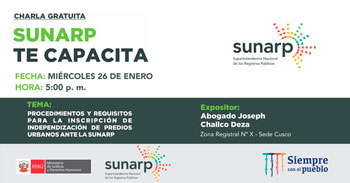 (Charla Virtual Gratuita) SUNARP: Requisitos para la inscripción de independización de predios urbanos ante la Sunarp