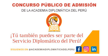 Concurso de Admisión 2022 de la Academia Diplomática del Perú