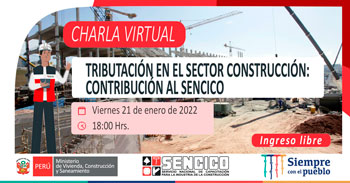 (Charla Virtual Gratuita) SENCICO: Tributación en el sector construcción
