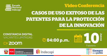 (Conferencia Virtual Gratuita) INDECOPI: Casos de uso exitoso de las patentes para la protección de la innovación