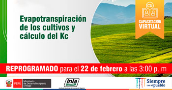 (Capacitación Virtual Gratuita) INIA: Evapotranspiración de los cultivos y cálculo del Kc