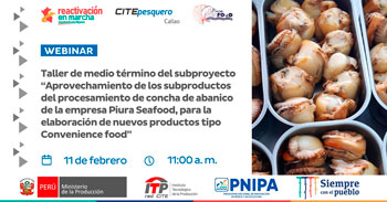 Webinar acerca del aprovechamiento de los subproductos del procesamiento de concha abanico de Piura Seafood