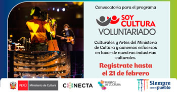Ministerio de Cultura lanza Convocatoria para el Programa Soy Cultura Voluntariado