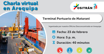 Ositran ofrece charla virtual en Arequipa sobre el terminal portuario de Matarani