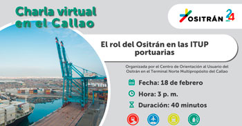 Charla virtual sobre el rol del Ositrán en las ITUP portuarias