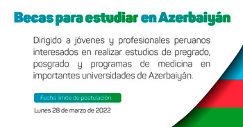 Becas para estudiar en Azerbaiyán para realizar estudios de pregrado, posgrado y programas de medicina