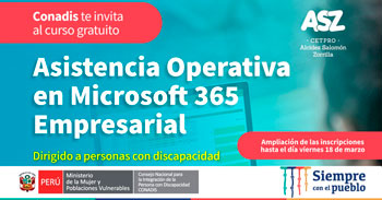 (Curso Virtual Gratuito) CONADIS: Asistencia operativa en Microsoft 365 empresarial
