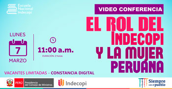 Conferencia virtual gratuita sobre el rol del Indecopi y la mujer peruana