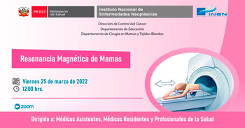 (Capacitación Virtual) INEN: Resonancia magnética de mama