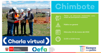(Charla Virtual Gratuita) OEFA: Las denuncias ambientales como mecanismo de participación ciudadana