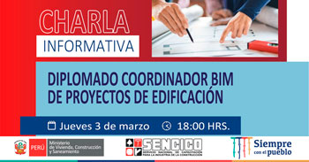 (Charla Informativa Virtual) SENCICO: Diplomado coordinador BIM de proyectos de edificación