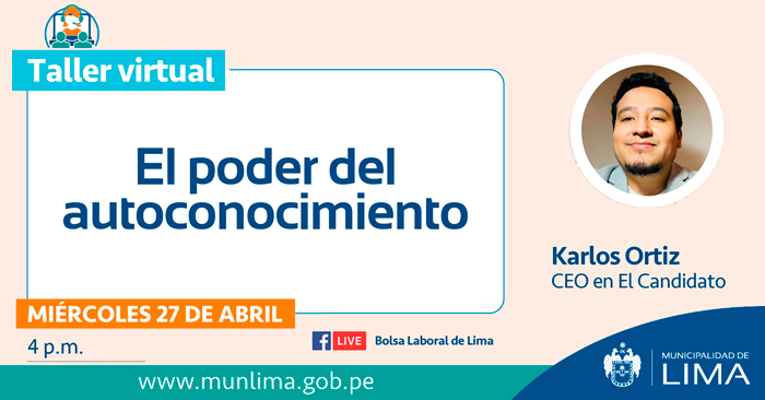 Bolsa Laboral de Lima ofrece taller gratuito sobre el poder del ...