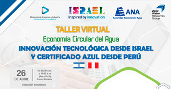 Taller virtual acerca de innovación tecnológica desde Israel y certificado azul desde Perú
