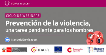 Ciclo de webinars: Prevención de la violencia, una tarea pendiente para los hombres